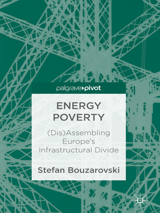 Title details for Energy Poverty by Stefan Bouzarovski - Available